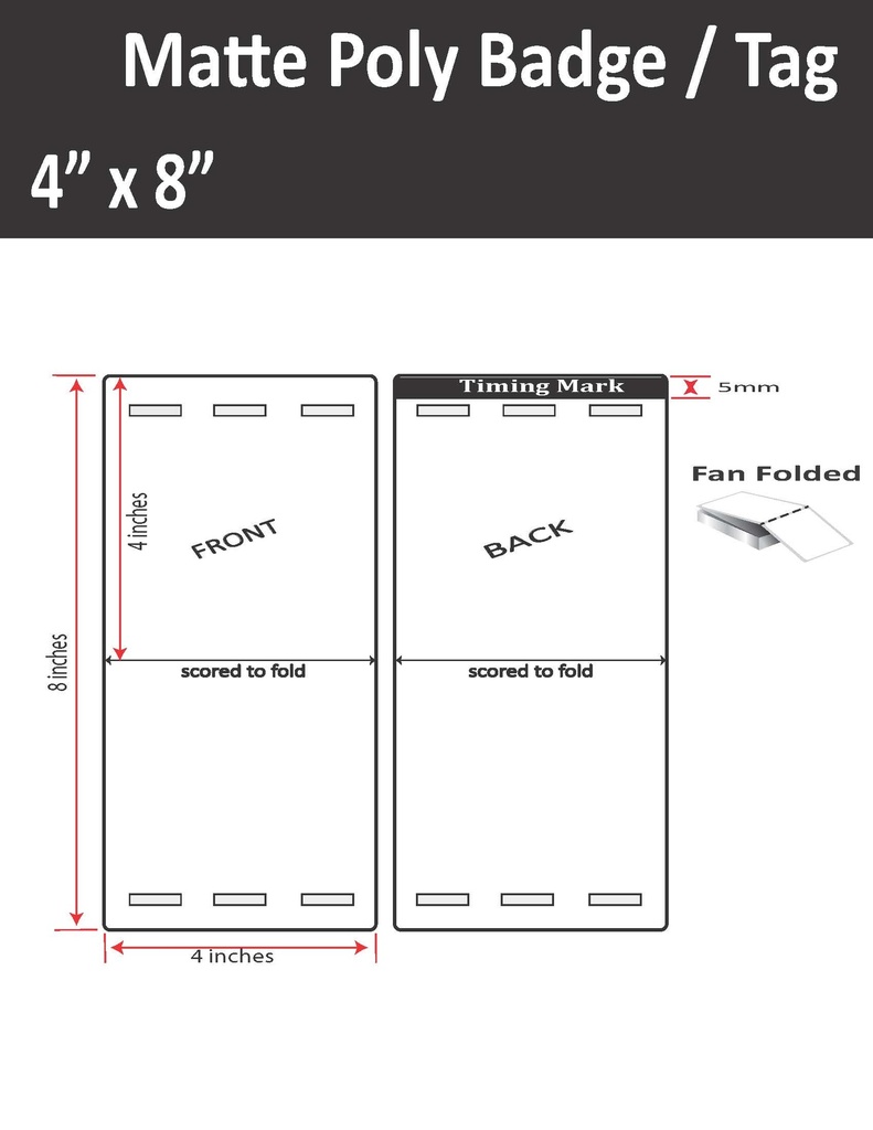[ISP-4-8-1000-3H-9TAG] 4” X 8” MATTE POLY TRADE SHOW/EVENT/VISITOR ID BADGE TAGS (BEST FOR EPSON COLORWORKS C4000/D3800 SERIES LABEL PRINTERS) (FAN FOLDED)