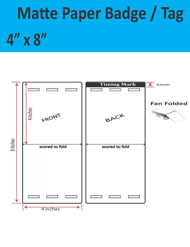 [IJM-4-8-1000-3H-TAG] 4” X 8” MATTE PAPER TRADE SHOW/EVENT/VISITOR ID BADGE TAGS (BEST FOR EPSON COLORWORKS C4000/D3800 SERIES LABEL PRINTERS) (FAN FOLDED)