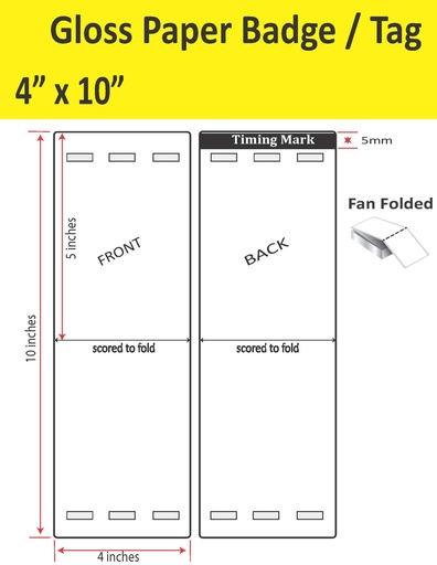 [IJG-4-10-1000-3H-TAG] 4” X 10” GLOSS PAPER TRADE SHOW/EVENT/VISITOR ID BADGE TAGS (BEST FOR EPSON COLORWORKS C4000/C3500 SERIES LABEL PRINTERS) (FAN FOLDED)