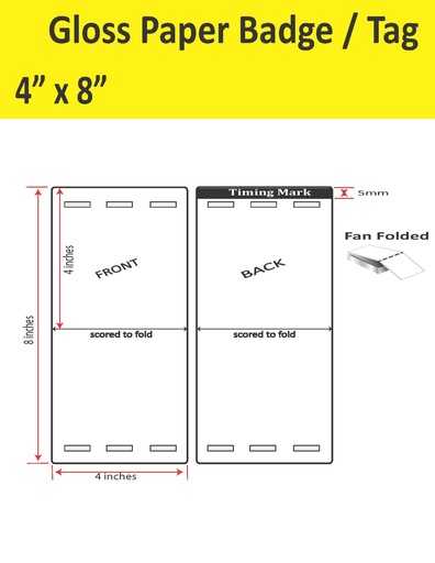 [IJG-4-8-1000-3H-TAG] 4” X 8” GLOSS PAPER TRADE SHOW/EVENT/VISITOR ID BADGE TAGS (BEST FOR EPSON COLORWORKS C4000/C3500 SERIES LABEL PRINTERS) (FAN FOLDED)